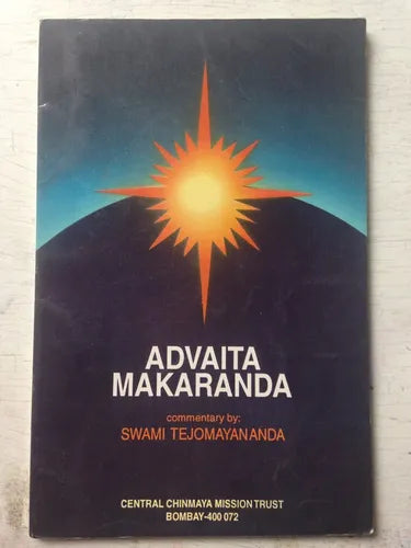 Libro usado en venta: Advaita Makaranda de Swami Tejomayananda; editorial Central Chinmaya impreso en 1994 realizamos envios a todo el mundo.1