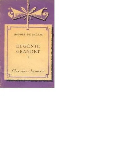 Libro usado en venta: Eugenie grandet 1 de Honore de Balzac (Honorato de Balzac); editorial Larousse impreso en 1958 realizamos envios a todo el mundo.1