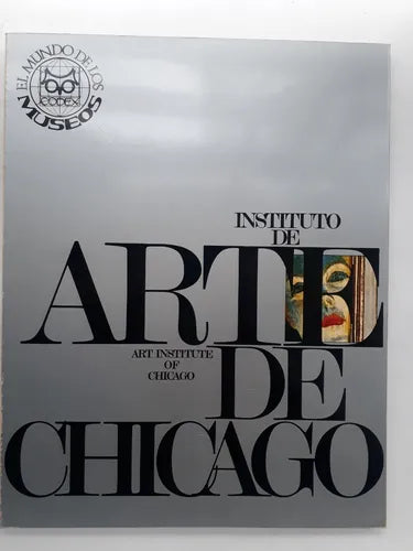 Libro usado en venta: Instituto de Arte de Chicago de El mundo de los Museos; editorial Codex impreso en 1967 realizamos envios a todo el mundo.1