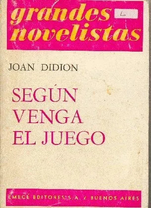 Libro usado en venta: Segun venga el juego de Joan Didion; editorial Emece impreso en 1971 realizamos envios a todo el mundo.1