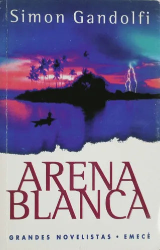 Libro usado en venta: Arena blanca de Simon Gandolfi; editorial Emecé impreso en 1996 realizamos envios a todo el mundo.1