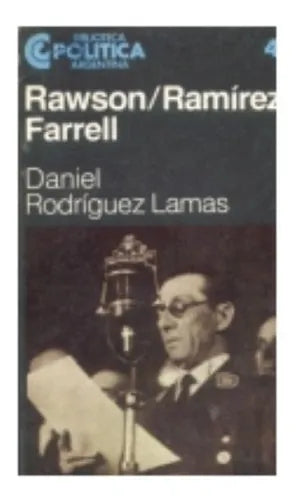 Libro usado en venta: Rawson / Ramirez / Farrel de Daniel Rodriguez Lamas; editorial Centro Editor de America Latina impreso en 1983.1