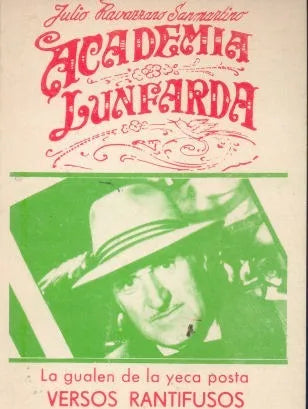 Libro usado en venta: Academia Lunfarda de Julio Ravazzano Sanmartino; realizamos envios a todo el mundo.1