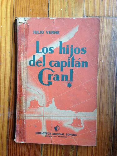 Libro usado en venta: Los hijos del capitan Grant (Tomo 1) de Julio Verne (Jules Verne); editorial Ramon Sopena impreso en 1938 envios a todo el mundo.1