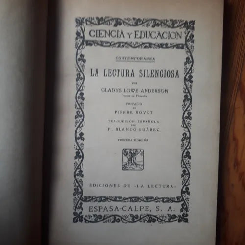 Libro usado en venta: La lectura silenciosa de Gladys Lowe Anderson; editorial Espasa - Calpe impreso en 1934 realizamos envios a todo el mundo.1