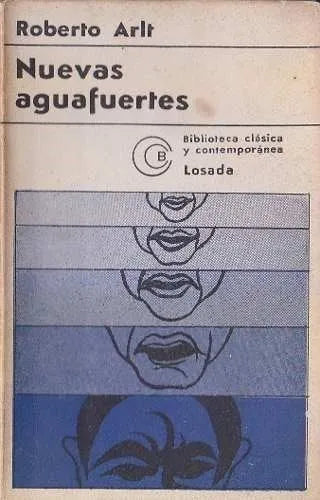 Libro usado en venta: Nuevas aguafuertes de Roberto Arlt; editorial Losada impreso en 1975 realizamos envios a todo el mundo.1