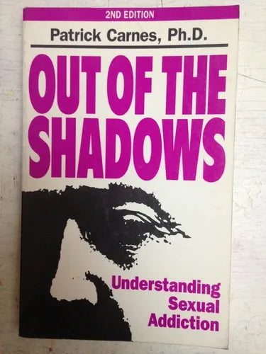 Libro usado en venta: Out of the shadows de Patrick Carnes, Ph.D.; editorial CompCare Publishers impreso en 1992 realizamos envios a todo el mundo.1