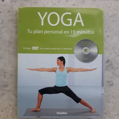 Libro usado en venta: Yoga, Tu plan personal de 15 minutos - (Incluye DVD) de Louise Grime; editorial Grijalbo impreso en 2008 envios a todo el mundo.1