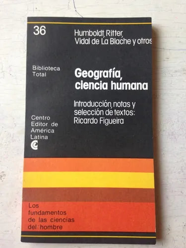 Libro usado en venta: Geografia, ciencia humana de Humboldt, Ritter, Vidal de La Blache y otros; Centro Editor de America Latina impreso en 19771.1