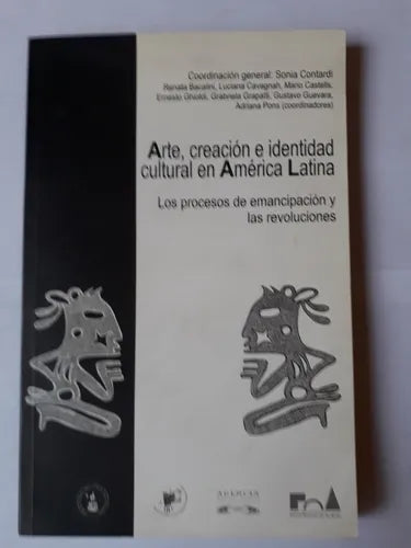 Libro usado en venta: Arte, creacion e identidad cultural en America Latina - (Incluye CD); editorial CEALC impreso en 2010 envios a todo el mundo.1