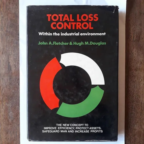 Libro usado en venta: Total loss control - Within the industrial environment de Fletcher & Hugh Douglas; John Fletcher and Hugh Douglas 1971.1