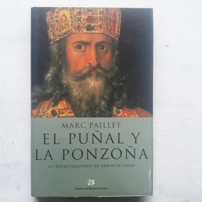 Libro usado en venta: El pu?al y la ponzo?a de Marc Paillet; editorial Muchnik impreso en 2001 realizamos envios a todo el mundo.1
