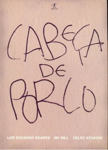 Libro usado en venta: Cabe?a de porco de Luiz Eduardo Soares; editorial Objetiva impreso en 2005 realizamos envios a todo el mundo.1