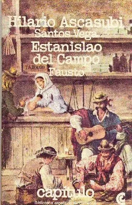 Libro usado en venta: Santos Vega - Fausto de Hilario Ascasubi - Estanislao del Campo; editorial Centro Editor de America Latina impreso en 1979.1