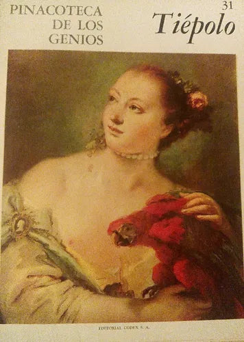 Libro usado en venta: Pinacoteca de los genios 31 de Juan Bautista Tiepolo; editorial Codex impreso en 1964 realizamos envios a todo el mundo.1