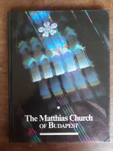 Libro usado en venta: The Matthias Church of Budapest de Karoly Gink - Judit Gink - Istvan Czagany; impreso en 1990 realizamos envios a todo el mundo.1