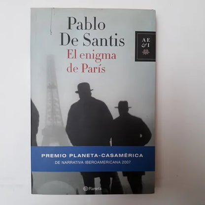 Libro usado en venta: El enigma de Paris de Pablo De Santis; editorial Planeta impreso en 2007 realizamos envios a todo el mundo.1
