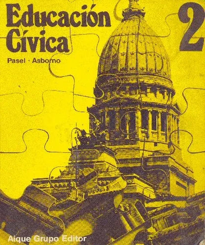 Libro usado en venta: Educacion civica 2 de Susana Pasel - Susana Asborno; editorial Aique impreso en 1993 realizamos envios a todo el mundo.1