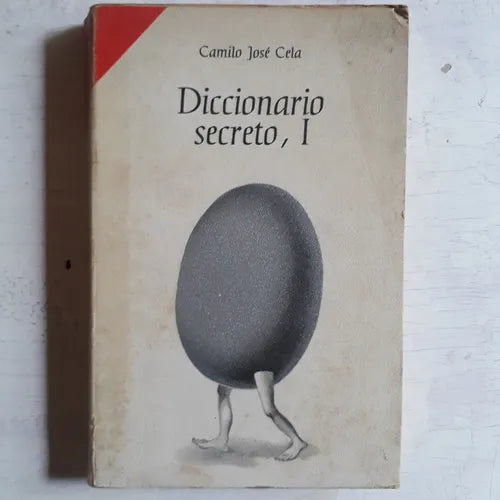 Libro usado en venta: Diccionario secreto, 1 de Camilo Jose Cela; editorial Alfaguara impreso en 1969 realizamos envios a todo el mundo.1