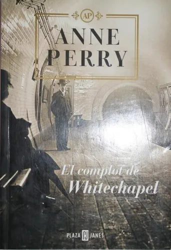 Libro usado en venta: El complot de Whitechapel de Anne Perry; editorial Plaza & Janés impreso en 2003 realizamos envios a todo el mundo.1