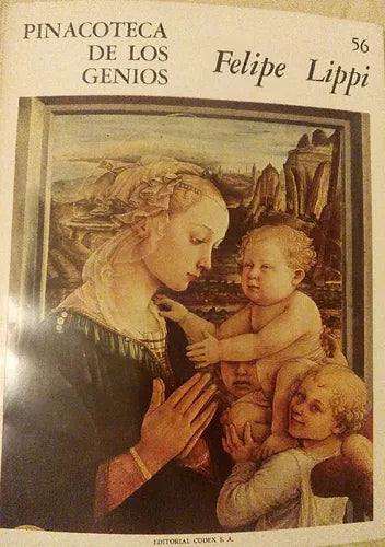 Libro usado en venta: Pinacoteca de los genios 56 de Felipe Lippi; editorial Codex impreso en 1964 realizamos envios a todo el mundo.1