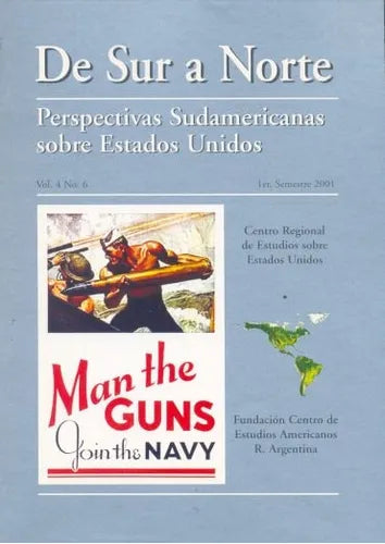 Libro usado en venta: De Sur a Norte, perspectivas sudamericanas sobre EEUU; editorial Centro de estudios americanos impreso en 1999.1