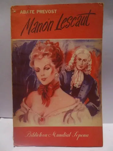 Libro usado en venta: Manon Lescaut de Abate Prevost; editorial Ramon Sopena impreso en 1954 realizamos envios a todo el mundo.1