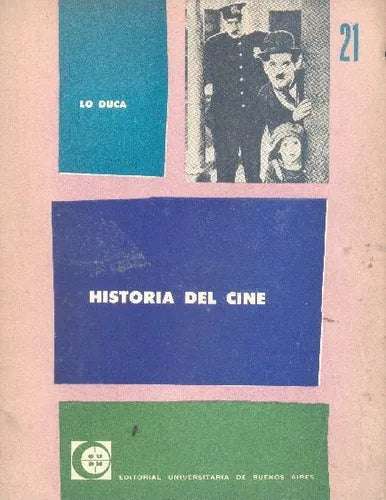 Libro usado en venta: Historia del Cine de Lo Duca; editorial Eudeba impreso en 1960 realizamos envios a todo el mundo.1