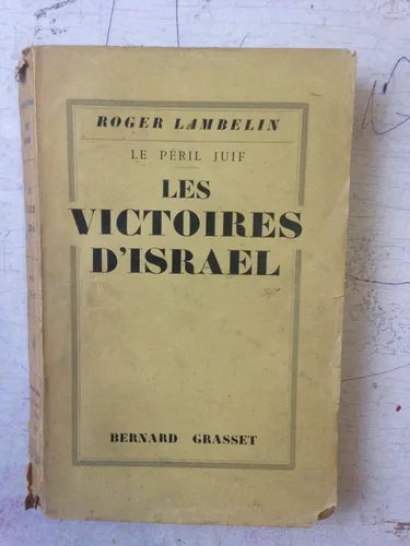 Libro usado en venta: Les vistoires d'Israel de Roger Lambelin; editorial Bernard Grasset impreso en 1928 realizamos envios a todo el mundo.1