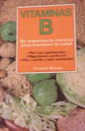 Libro usado en venta: Vitaminas B de Leonard Mervyn; editorial Edaf impreso en 1983 realizamos envios a todo el mundo.1