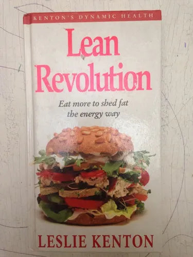 Libro usado en venta: Lean Revolution - Eat more to shed fat the energy way de Leslie Kenton; editorial Ebury Press impreso en 1994.1
