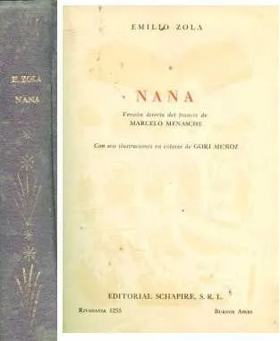 Libro usado en venta: Nana de Emile Zola (Emilio Zola); editorial Schapire impreso en 1960 realizamos envios a todo el mundo.1