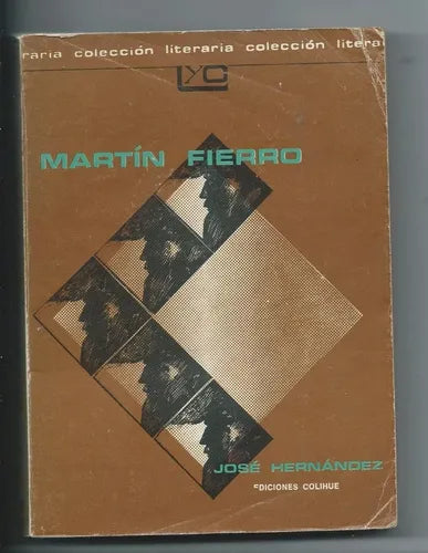 Libro usado en venta: Martin Fierro de Jose Hernandez; editorial Colihue impreso en 1984 realizamos envios a todo el mundo.1