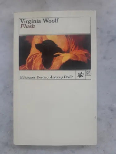 Libro usado en venta: Flush de Virginia Woolf; editorial Destino impreso en 1993 realizamos envios a todo el mundo.1