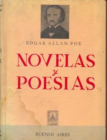 Libro usado en venta: Novelas y poesias de Edgar Allan Poe; editorial Claridad impreso en 1971 realizamos envios a todo el mundo.1