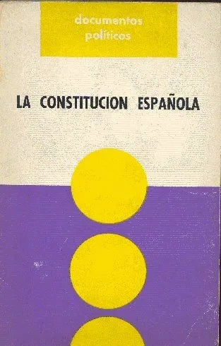 Libro usado en venta: La constitucion espa?ola; editorial Servicio informativo español impreso en 1971 realizamos envios a todo el mundo.1