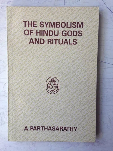 Libro usado en venta: The symbolism of hindu gods and rituals; editorial A. Parthasarathy impreso en 1994 realizamos envios a todo el mundo.1