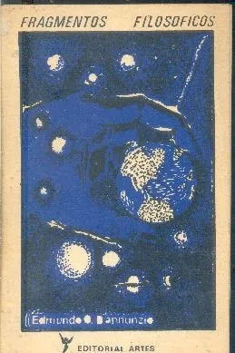 Libro usado en venta: Fragmentos Filosoficos de Edmundo Dannunzio; editorial Artes impreso en 1989 realizamos envios a todo el mundo.1