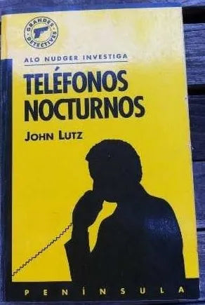 Libro usado en venta: Telefonos nocturnos de John Lutz; editorial Peninsula impreso en 1995 realizamos envios a todo el mundo.1