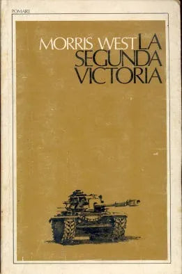 Libro usado en venta: La segunda victoria de Morris West; editorial Pomaire impreso en 1961 realizamos envios a todo el mundo.1