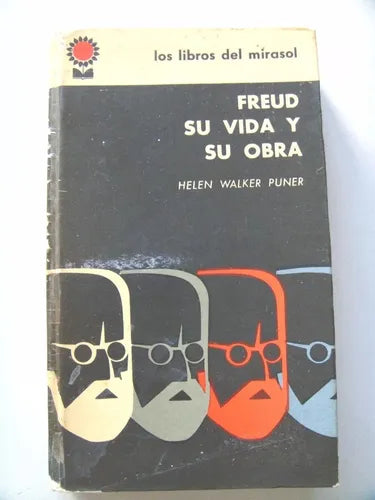 Libro usado en venta: Freud su vida y su obra (Tapa dura) de Helen Walker Puner; editorial Fabril impreso en 1962 realizamos envios a todo el mundo.1