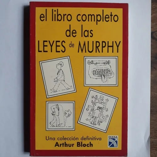 Libro usado en venta: El libro completo de las leyes de Murphy de Arthur Bloch; editorial Diana impreso en 2000 realizamos envios a todo el mundo.1