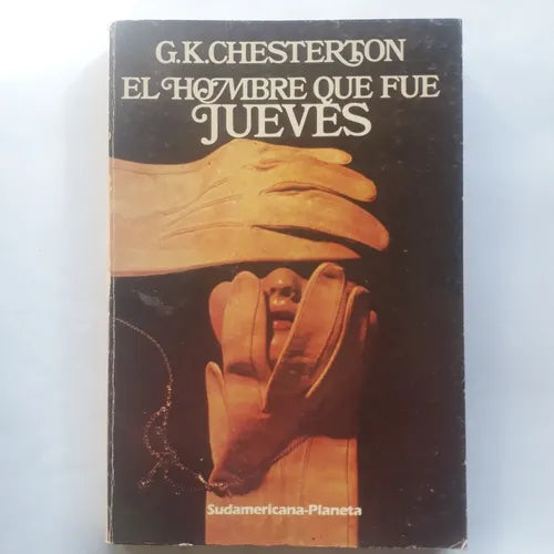 Libro usado en venta: El hombre que fue jueves de Gilbert Keith Chesterton; editorial Sudamericana - Planeta impreso en 1984 envios a todo el mundo.1