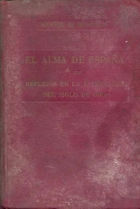 Libro usado en venta: El alma de Espa?a de Manuel de Montoliu; editorial Cervantes realizamos envios a todo el mundo.1