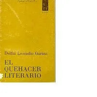 Libro usado en venta: El quehacer literario de Delfin Leocadio Garasa; editorial Huemul impreso en 1968 realizamos envios a todo el mundo.1