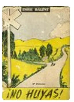 Libro usado en venta: No huyas de Imre Balint; editorial Paulinas impreso en 1956 realizamos envios a todo el mundo.1