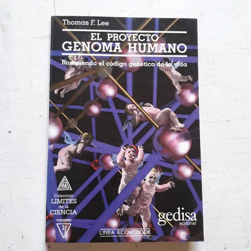 Libro usado en venta: El proyecto genoma humano de Thomas F. Lee; editorial Gedisa impreso en 1994 realizamos envios a todo el mundo.1