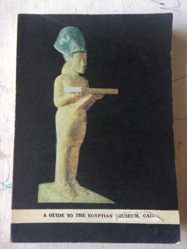 Libro usado en venta: A guide to the Egyptian Museum, Cairo; editorial Al-Shaab Printing House impreso en 1976 realizamos envios a todo el mundo.1