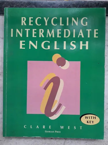 Libro usado en venta: Recycling Intermediate English: With Key de Clare West; editorial Georgian Press impreso en 1998 envios a todo el mundo.1