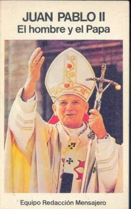 Libro usado en venta: El hombre y el Papa de Juan Pablo II; editorial Mensajero impreso en 1982 realizamos envios a todo el mundo.1